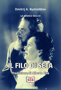 9788855394321 - Il filo di seta. L'amore e il coraggio in versi