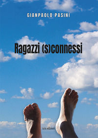 9788855404617 - Ragazzi (s)connessi
