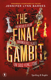 9788855442572 - The final gambit. Ediz. italiana