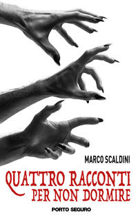 9788855460781 - Quattro racconti per non dormire