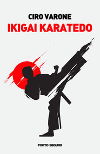 9788855466646 - Ikigai karatedo