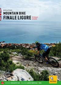 9788855471879 - Mountain bike. Finale Ligure. 50 itinerari ad anello. Ediz. inglese