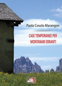 9788855490191 - Case temporanee per montanari erranti
