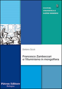 9788855533492 - Francesco Zambeccari e l'illuminismo in mongolfiera