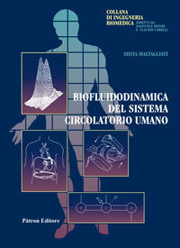 9788855535519 - Biofluidodinamica del sistema circolatorio umano
