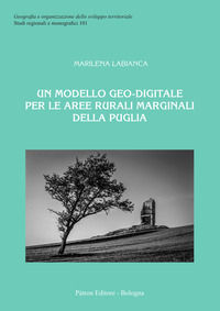 9788855536158 - Un modello geo-digitale per le aree rurali marginali della Puglia