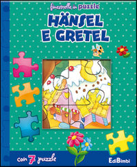 9788855624244 - Hänsel e Gretel. Finestrelle in puzzle. Ediz. illustrata