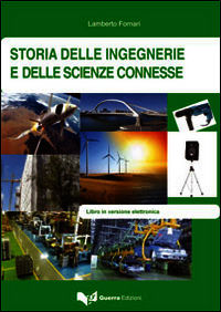 9788855705431 - Storia delle ingegnerie e delle scienze connesse
