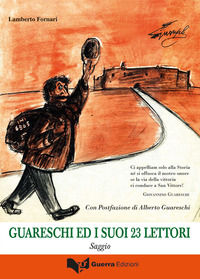9788855706216 - Guareschi e i suoi 23 lettori