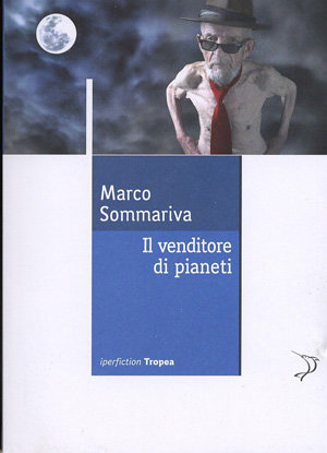 9788855800068 - Il venditore di pianeti
