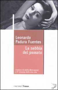 9788855800259 - La nebbia del passato