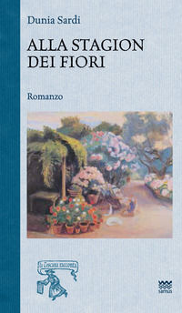 9788856302219 - Alla stagion dei fiori
