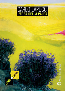 9788856401714 - L'erba della paura