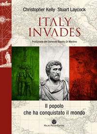 9788856403589 - Italy invades. Il popolo che ha conquistato il mondo