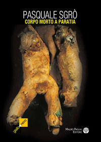 9788856403596 - Corpo morto a paratia