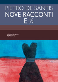 9788856404449 - Nove racconti e ½