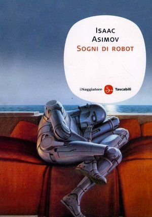 9788856501469 - Sogni di robot