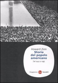 9788856501841 - Storia del popolo americano. Dal 1492 ad oggi