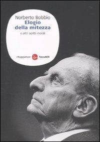 9788856501971 - Elogio della mitezza e altri scritti morali