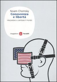 9788856502053 - Conoscenza e libertà. Interpretare e cambiare il mondo