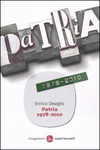 9788856502138 - Patria 1978-2010