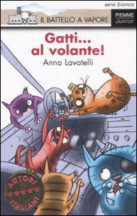 9788856600254 - Gatti... al volante! Ediz. illustrata