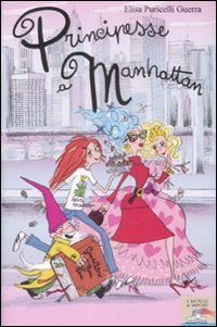 9788856604276 - Principesse a Manhattan