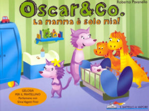 9788856604801 - La mamma è solo mia! Oscar & Co.. Ediz. illustrata. Vol. 8