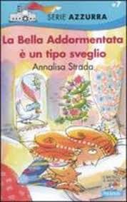 9788856613704 - La Bella Addormentata è un tipo sveglio. Ediz. illustrata