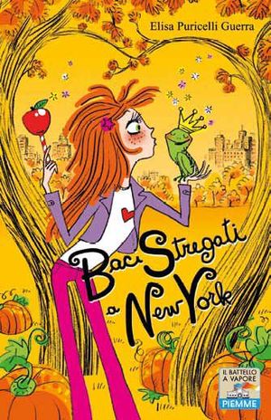 9788856617481 - Baci stregati a New York