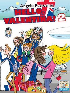9788856617641 - Hello, Valentina!. Vol. 2