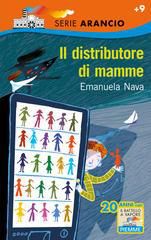 9788856619881 - Il distributore di mamme