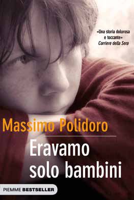 9788856621006 - Eravamo solo bambini