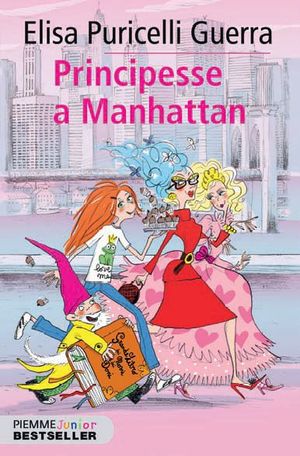9788856621082 - Principesse a Manhattan