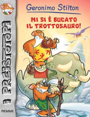9788856623253 - Mi si è bucato il trottosauro! Preistotopi. Ediz. illustrata