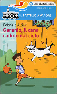9788856629514 - Geranio, il cane caduto dal cielo. Ediz. ad alta leggibilità