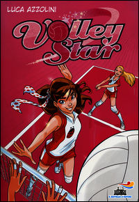 9788856635478 - Volley Star. Ediz. illustrata
