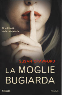 9788856652390 - La moglie bugiarda
