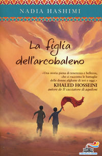 9788856657944 - La figlia dell'arcobaleno