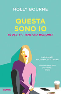 9788856670295 - Questa sono io (e devi fartene una ragione)
