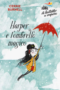 9788856670479 - Harper e l'ombrello magico. Nuova ediz.
