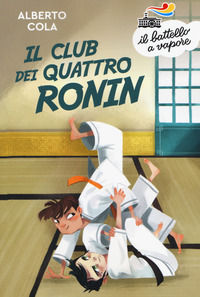 9788856670530 - Il Club dei quattro Ronin. Nuova ediz.