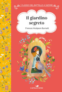 9788856671698 - Il giardino segreto. Ediz. ad alta leggibilità