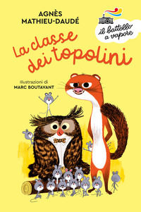 9788856673029 - La classe dei topolini. Ediz. a colori