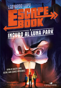 9788856674415 - Incubo al luna park. Escape book