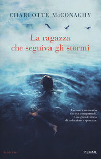 9788856675115 - La ragazza che seguiva gli stormi