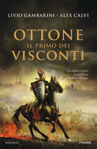 9788856675221 - Ottone. Il primo dei Visconti
