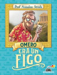 9788856676549 - Omero era un figo