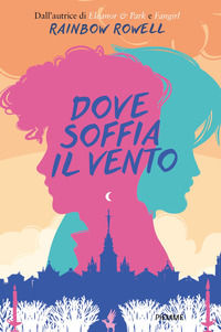 9788856680409 - Dove soffia il vento