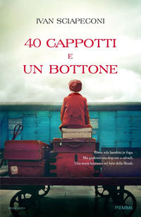 9788856683882 - 40 cappotti e un bottone
